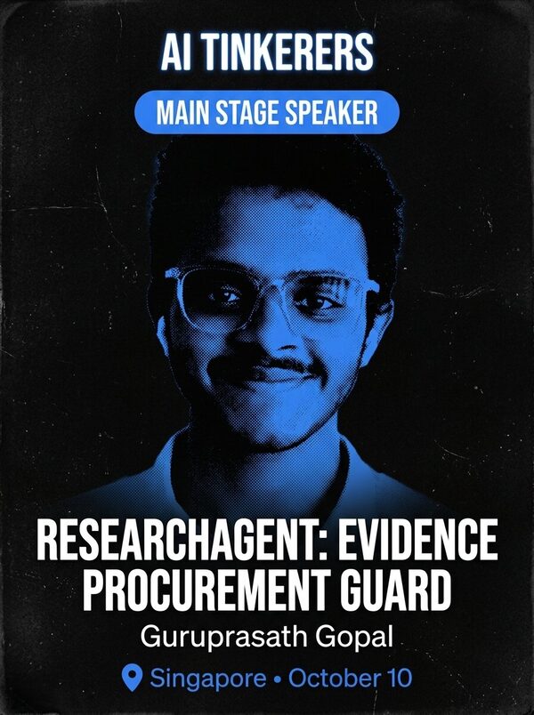 AI Tinkerers main stage speaker card: ResearchAgent, evidence procurement guard